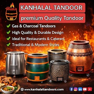 How to Choose the Right Tandoor Manufacturer for Your Business – Kanhalal Tandoors?